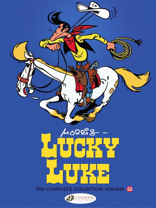 Title details for Lucky Luke: The Complete Collection, Volume 2 by Morris - Available